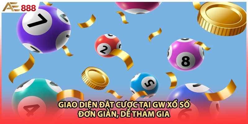Giao diện đặt cược tại GW xổ số đơn giản, dễ tham gia
